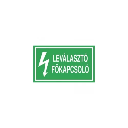 Öntapadó vinil matrica 60x100mm zöld - Leválasztó főkapcsoló