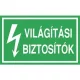 Öntapadó vinil matrica 60x100mm zöld - Világítási biztosítók