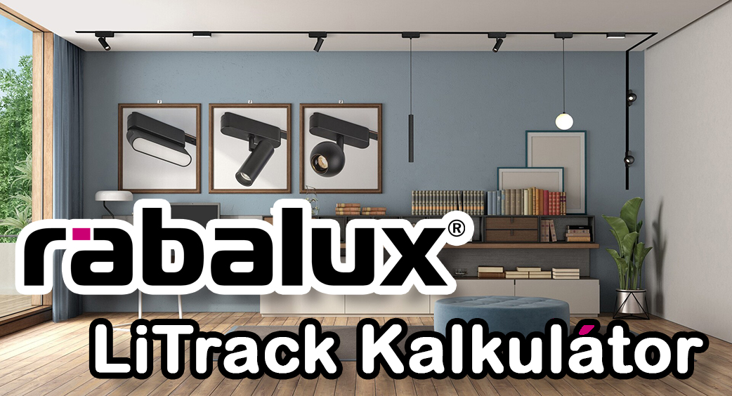 Rábalux LiTrack kalkulátor